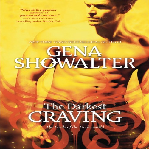 The Darkest Craving by Gena Showalter The Darkest Craving by Gena Showalter